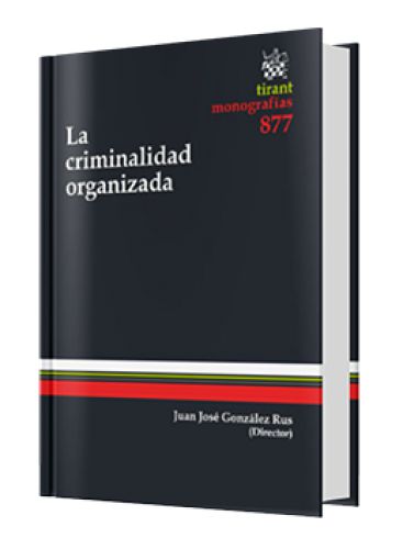 LA CRIMINALIDAD ORGANIZADA..